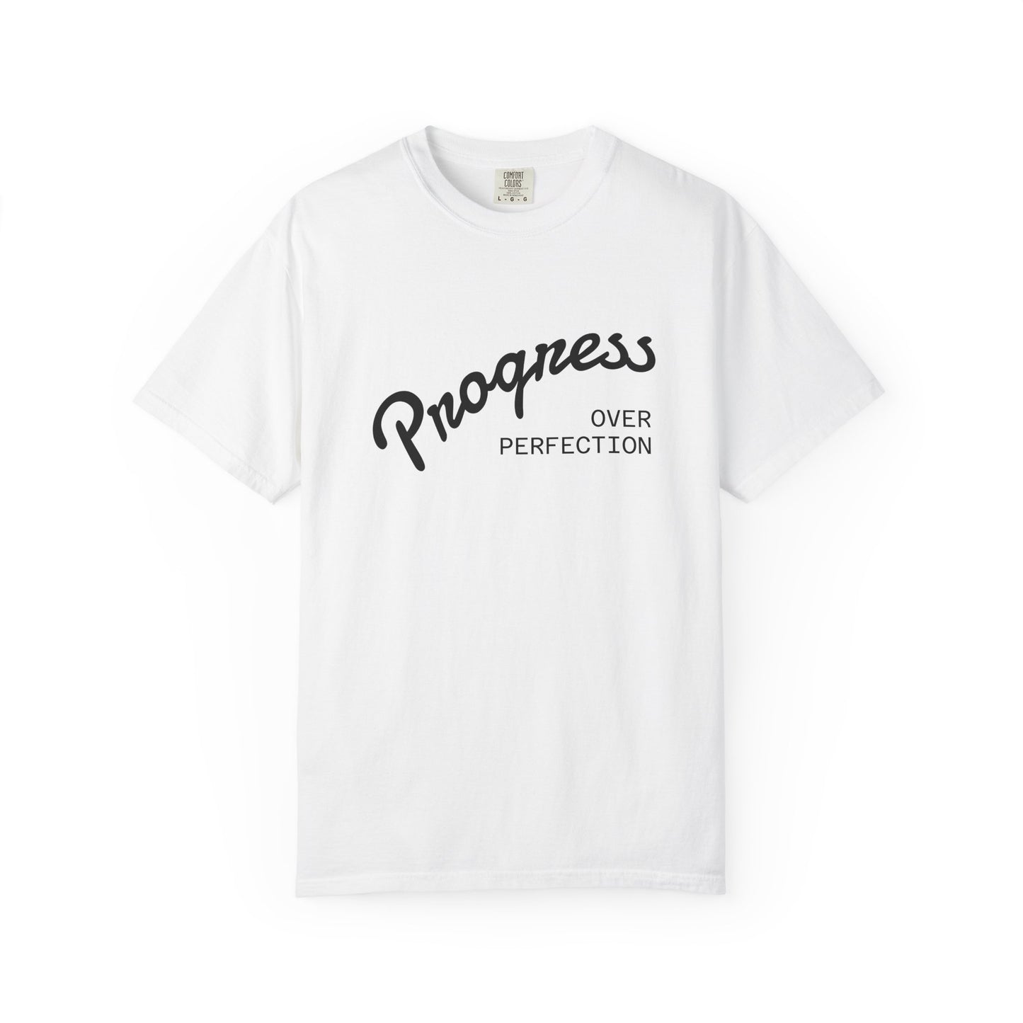 Progress Over Perfection T-Shirt | Motivational Tee